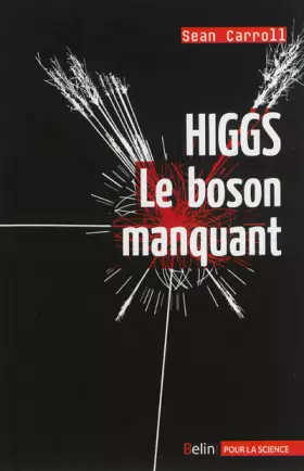 Couverture du produit · Higgs, le boson manquant