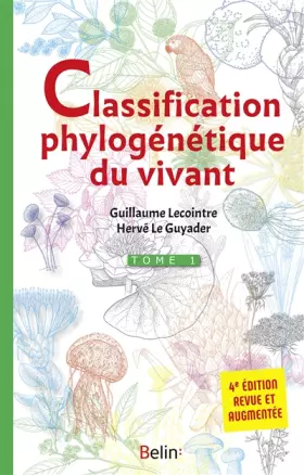Couverture du produit · Classification phylogénétique du vivant - Tome 1 4ème édition