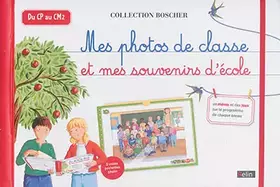Couverture du produit · Mes photos de classe et souvenirs d'école