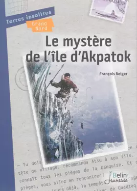 Couverture du produit · Le mystère de l'île d'Akpatok