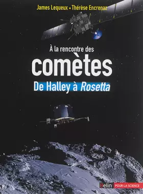 Couverture du produit · A la rencontre des comètes