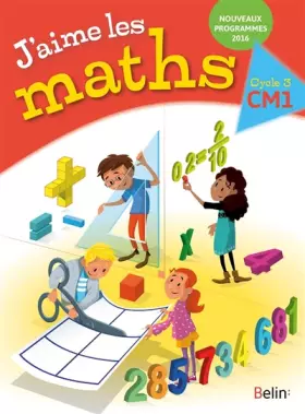 Couverture du produit · J'aime les maths manuel CM1 2016