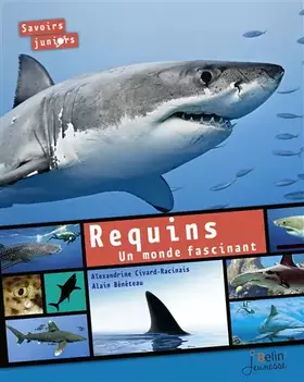 Couverture du produit · Requins: Un monde fascinant