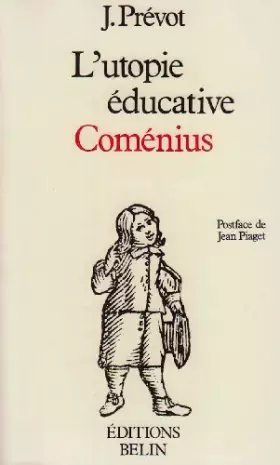 Couverture du produit · Coménius : L'utopie éducative