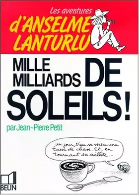 Couverture du produit · Mille milliards de soleils !