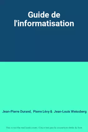 Couverture du produit · Guide de l'informatisation