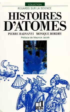 Couverture du produit · Histoires d'atomes