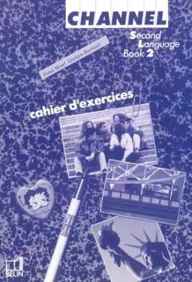 Couverture du produit · Channel classe de 3e - Cahiers d'exercices