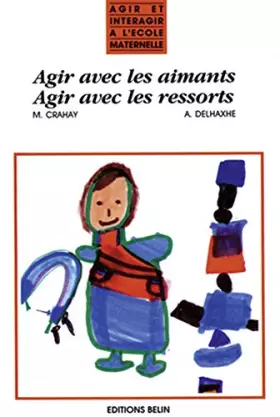 Couverture du produit · AGIR AVEC LES AIMANTS