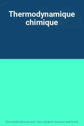 Couverture du produit · Thermodynamique chimique