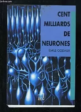 Couverture du produit · Cent milliards de neurones