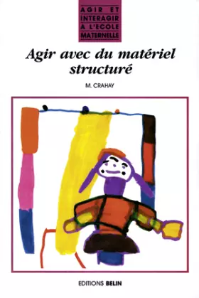 Couverture du produit · Agir avec du matériel structuré