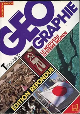 Couverture du produit · Géographie : Term. A, B, C, D, le nouveau système-monde
