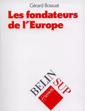 Couverture du produit · Les fondateurs de l'Europe