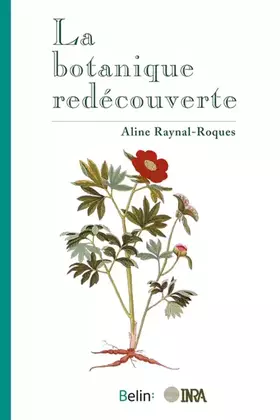 Couverture du produit · La botanique redécouverte