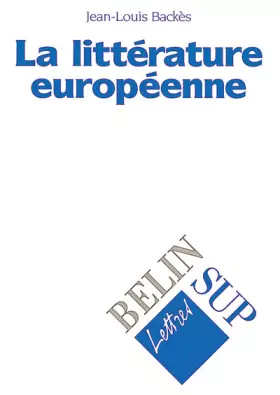 Couverture du produit · La littérature européenne