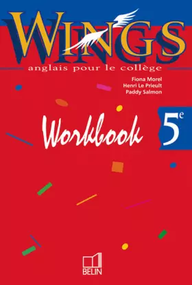 Couverture du produit · ANGLAIS 5EME WINGS. Workbook