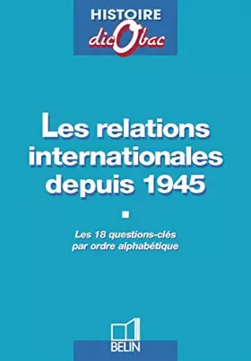 Couverture du produit · Les relations internationales depuis 1945