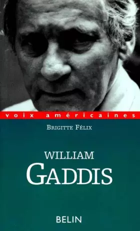 Couverture du produit · William Gaddis