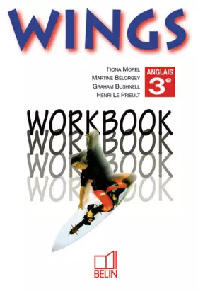 Couverture du produit · ANGLAIS 3EME WINGS. : Workbook