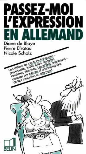 Couverture du produit · Passez-moi l'expression en allemand