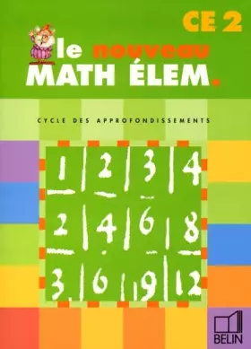 Couverture du produit · Le nouveau math élem CE2