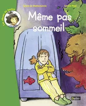 Couverture du produit · Même pas sommeil: (dès 6 ans)