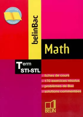Couverture du produit · BelinBac : Math, terminale, Bac STI, STL