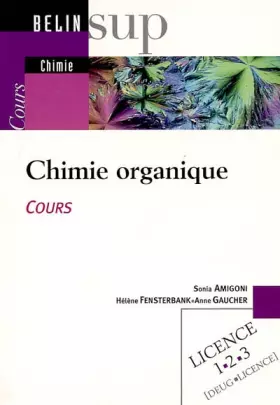 Couverture du produit · Chimie organique : Cours