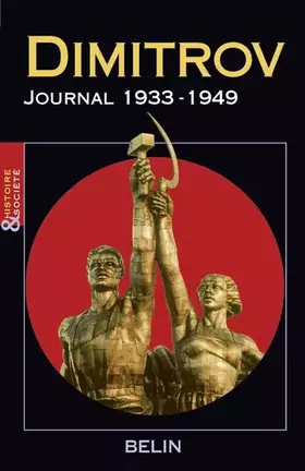 Couverture du produit · Dimitrov, Journal 1933 -1949