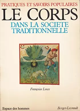Couverture du produit · Le corps dans la société traditionnelle