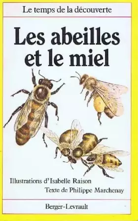 Couverture du produit · Les abeilles et le miel