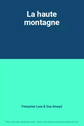 Couverture du produit · La haute montagne