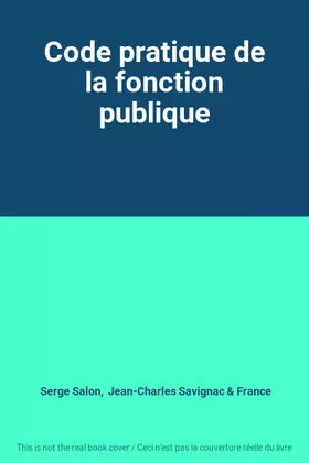 Couverture du produit · Code pratique de la fonction publique