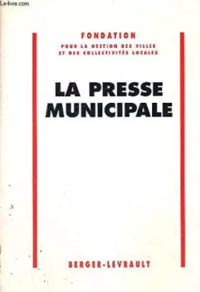 Couverture du produit · La presse municipale