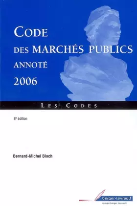 Couverture du produit · Code des marchés publics annoté: Edition 2006