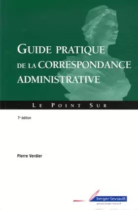 Couverture du produit · Guide pratique de la correspondance administrative