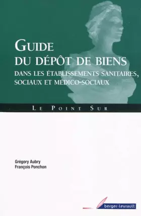 Couverture du produit · GUIDE DU DEPOT DE BIENS 2E ED