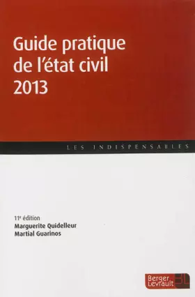 Couverture du produit · GUIDE PRATIQUE DE L'ETAT CIVIL 2013