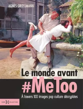 Couverture du produit · Le monde avant metoo