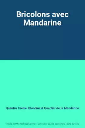 Couverture du produit · Bricolons avec Mandarine