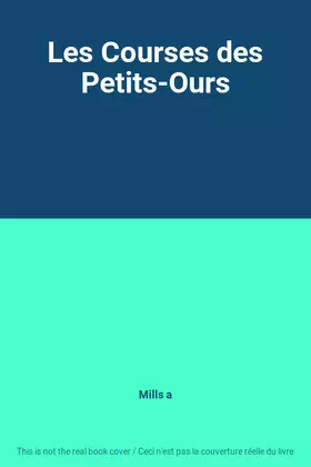 Couverture du produit · Les Courses des Petits-Ours