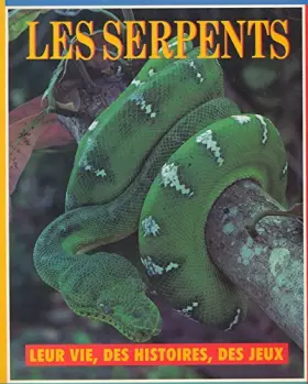 Couverture du produit · Les Serpents