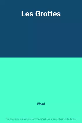 Couverture du produit · Les Grottes