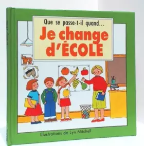 Couverture du produit · Je change d'école