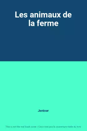 Couverture du produit · Les animaux de la ferme