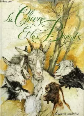 Couverture du produit · La chevre et les biquets