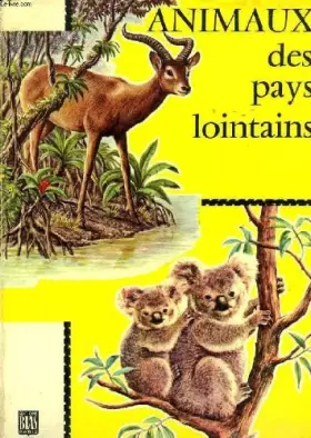 Couverture du produit · ANIMAUX DES PAYS LOINTAINS