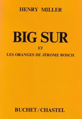 Couverture du produit · Big Sur et les Oranges de Jérôme Bosch