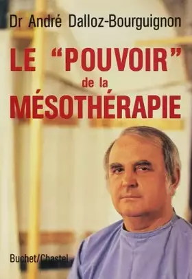 Couverture du produit · LE POUVOIR DE LA MESOTHERAPIE